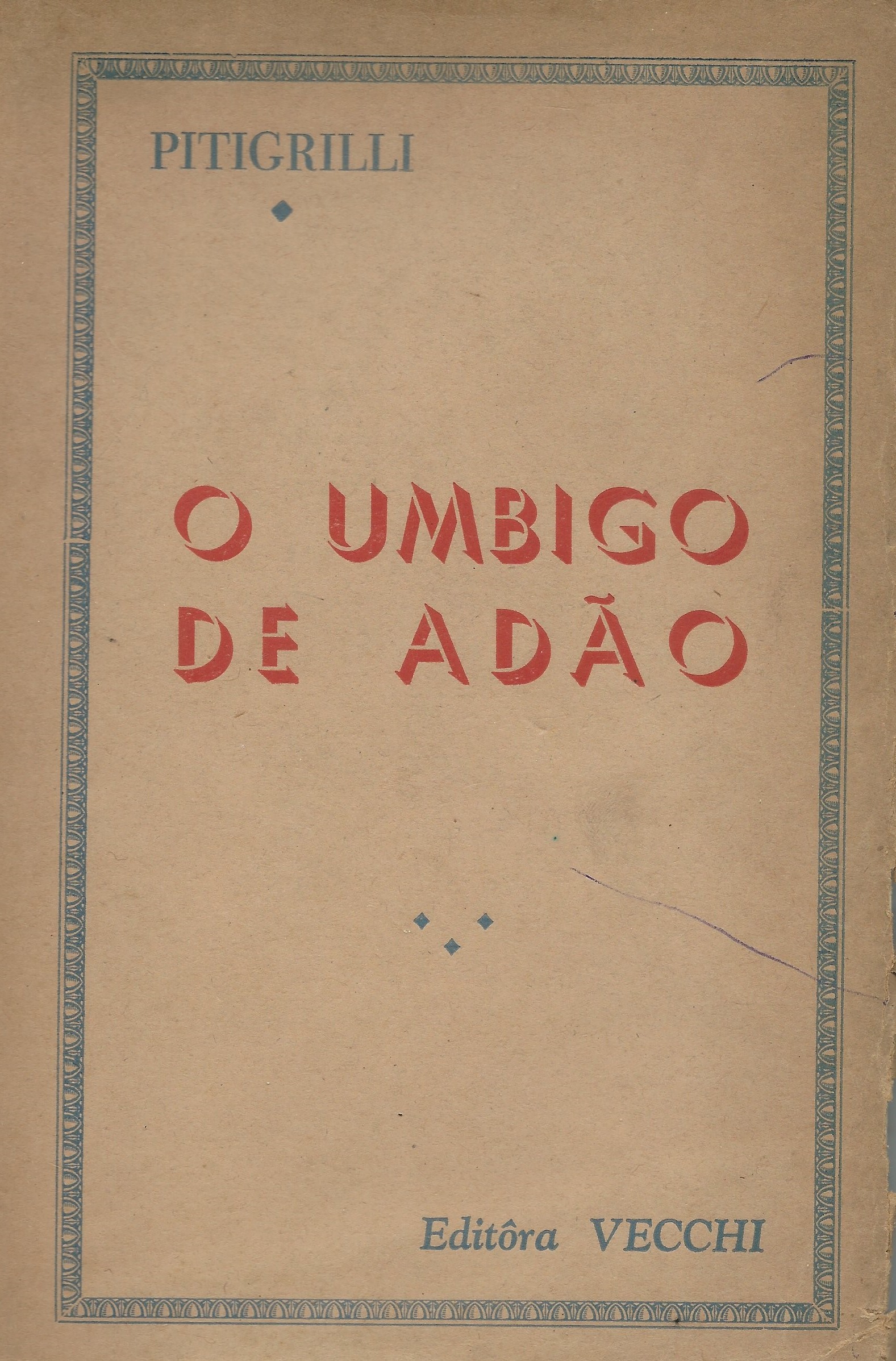 https://www.literaturabrasileira.ufsc.br/_images/obras/o_umbigo_de_adao.jpg