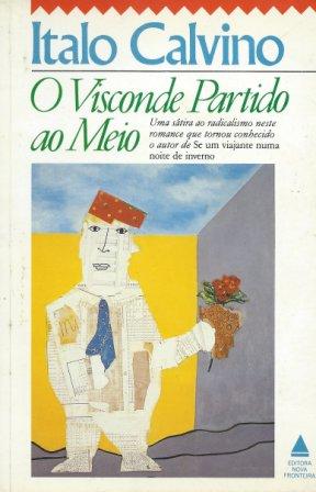 https://www.literaturabrasileira.ufsc.br/_images/obras/o_visconde_partido_ao_meio_-_-_nova_fronteira_ok.jpg