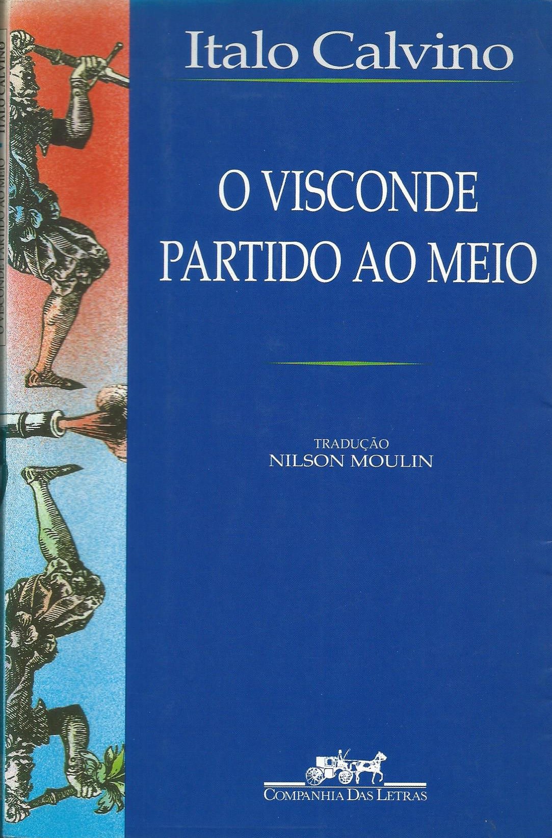 https://www.literaturabrasileira.ufsc.br/_images/obras/o_visconde_partido_ao_meio_1996_-_1.jpg