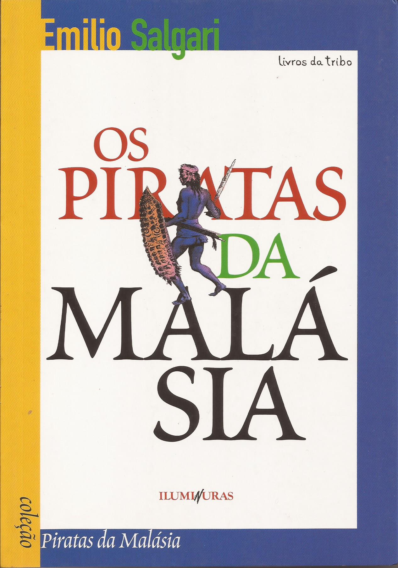 https://www.literaturabrasileira.ufsc.br/_images/obras/os_piratas_da_malasia_2009_ok.jpg