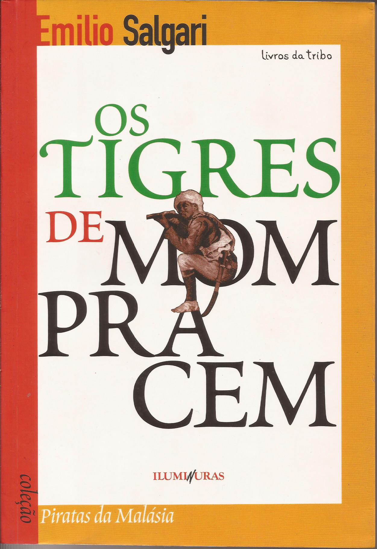 https://www.literaturabrasileira.ufsc.br/_images/obras/os_tigres_de_mompracem_2008_ok.jpg