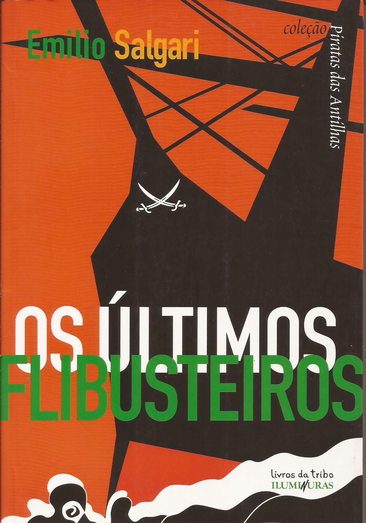 https://www.literaturabrasileira.ufsc.br/_images/obras/os_ultimos_flibusteiros_2011_ok.jpg